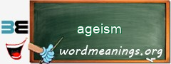 WordMeaning blackboard for ageism